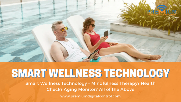 Smart wellness Technology