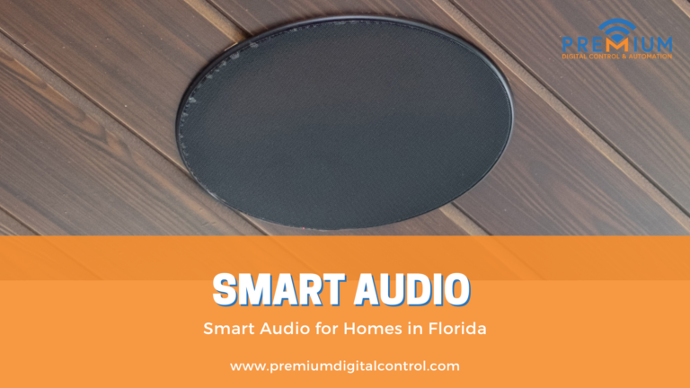 Smart Audio for Homes in Florida - blog banner