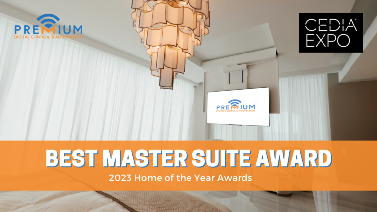 Premium Digital Control Clinches Best Master Suite Project Award at the 2023 Home of the Year Awards - Blog Banner